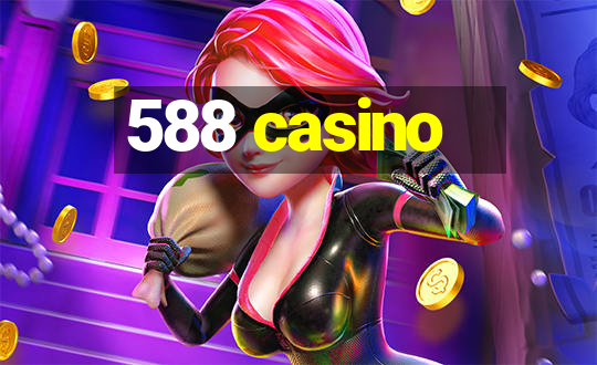 588 casino