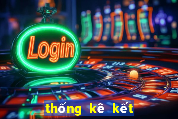 thống kê kết quả xổ số