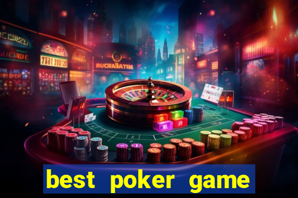 best poker game online free