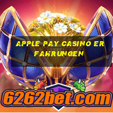 apple pay casino erfahrungen