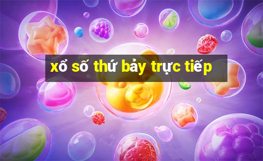 xổ số thứ bảy trực tiếp