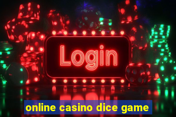 online casino dice game