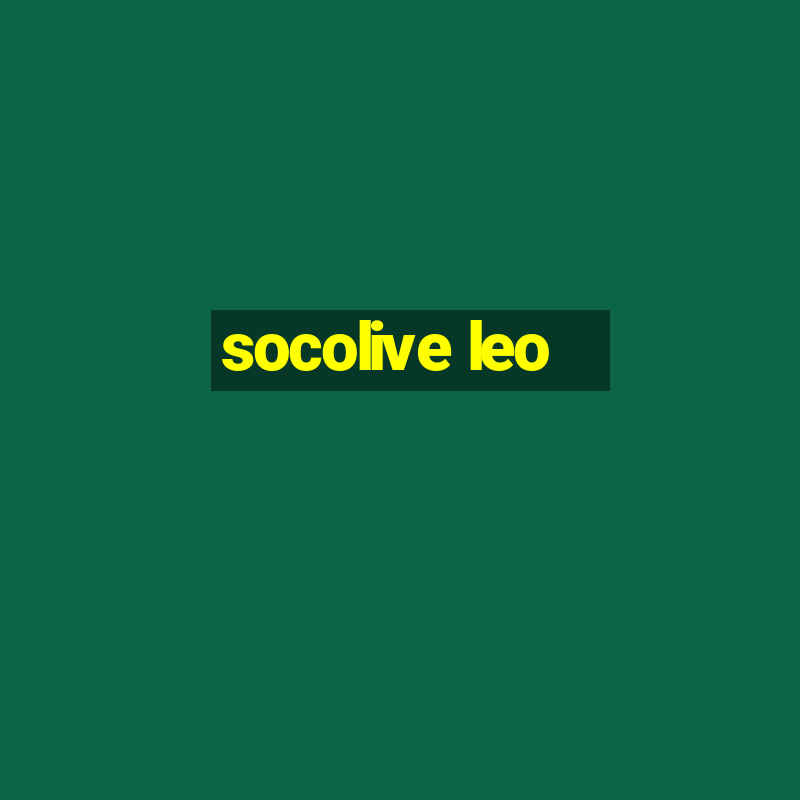 socolive leo