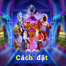 Cách đặt cược XSCT ngày 9