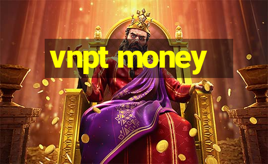 vnpt money