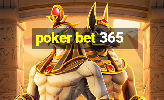 poker bet 365