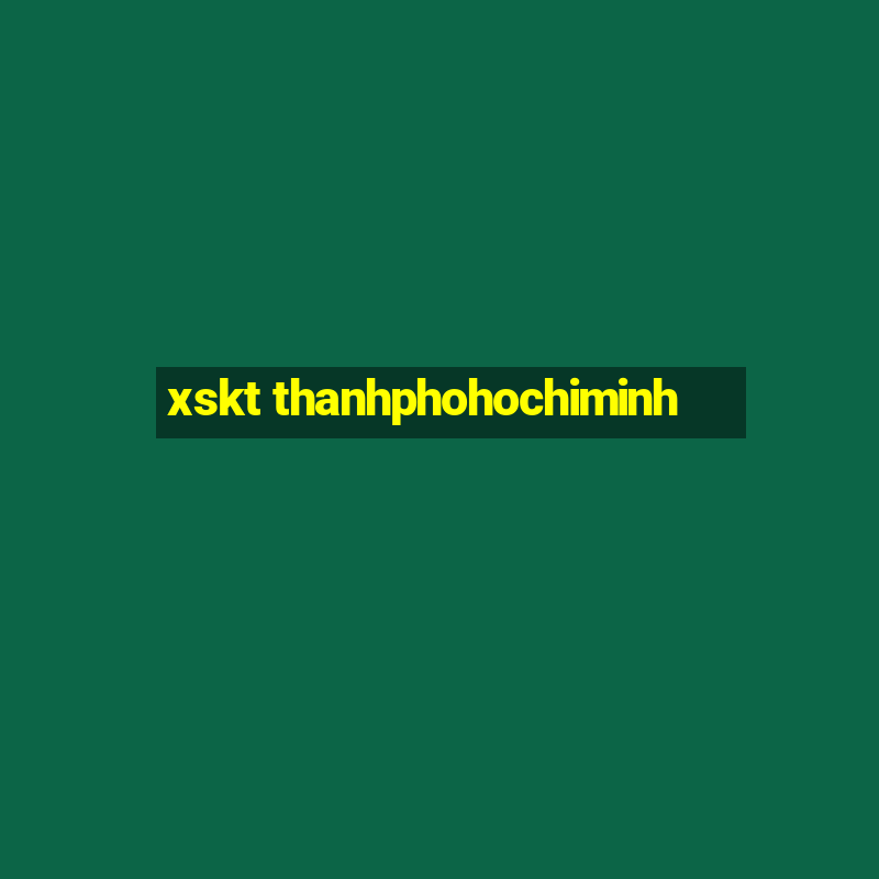 xskt thanhphohochiminh