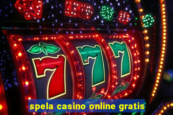 spela casino online gratis