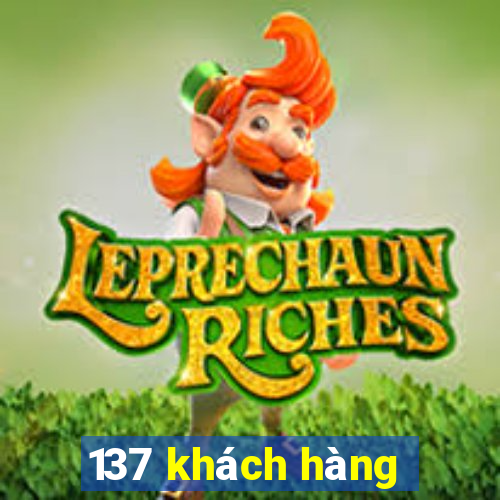 137 khách hàng