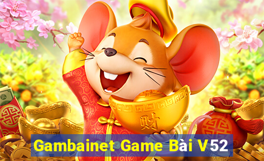 Gambainet Game Bài V52