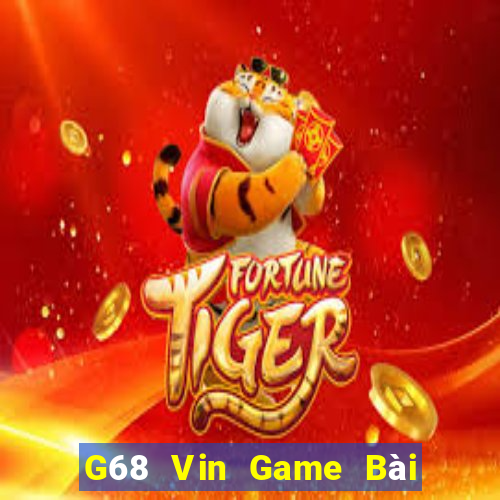 G68 Vin Game Bài Ma Thuật