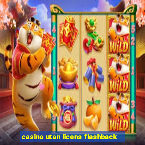 casino utan licens flashback