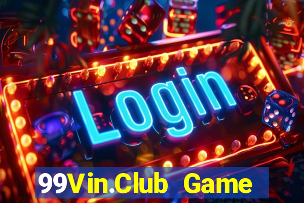 99Vin.Club Game Bài Apk