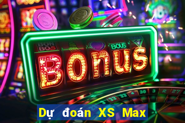 Dự đoán XS Max 4D ngày 16