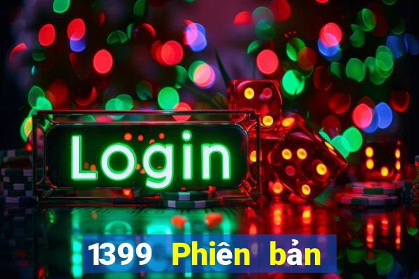 1399 Phiên bản Android Quick 3