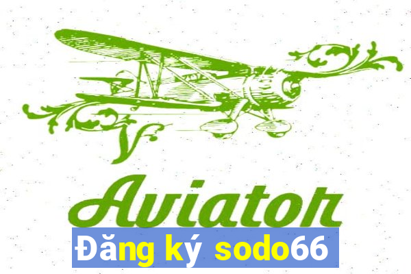 Đăng ký sodo66