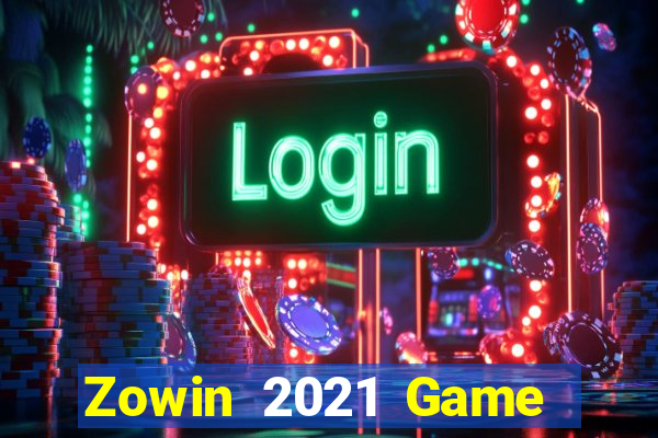 Zowin 2021 Game Bài Poker