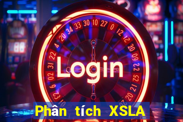 Phân tích XSLA ngày thứ năm