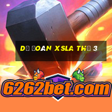 Dự đoán XSLA Thứ 3