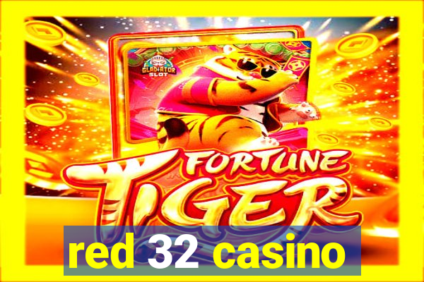 red 32 casino