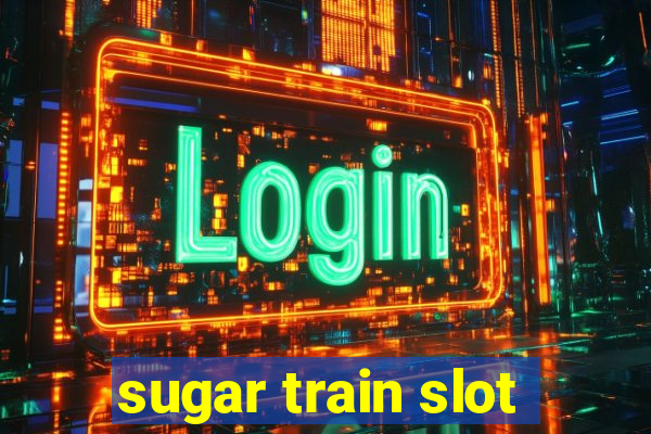 sugar train slot