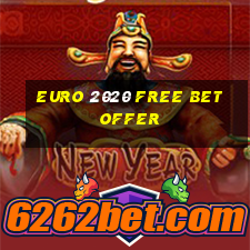 euro 2020 free bet offer