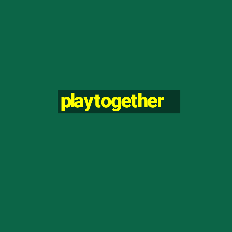 playtogether