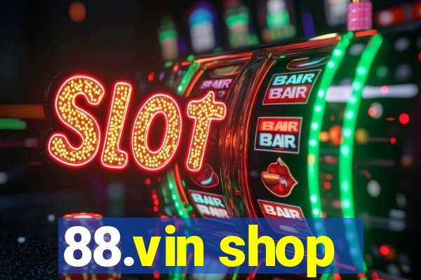 88.vin shop