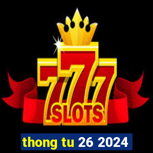 thong tu 26 2024