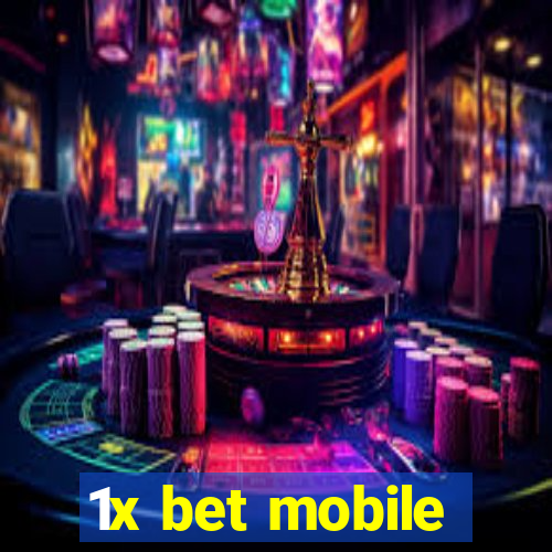 1x bet mobile