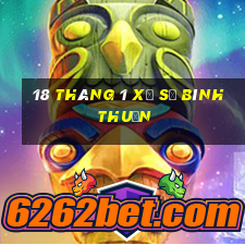 18 tháng 1 xổ số bình thuận