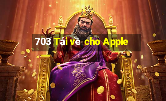 703 Tải về cho Apple