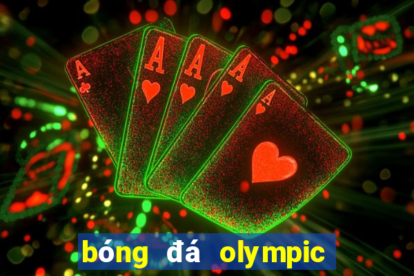 bóng đá olympic việt nam olympic