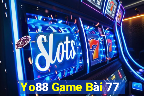 Yo88 Game Bài 77