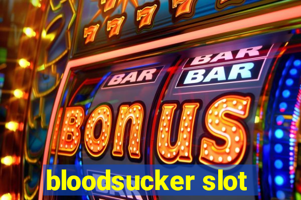 bloodsucker slot