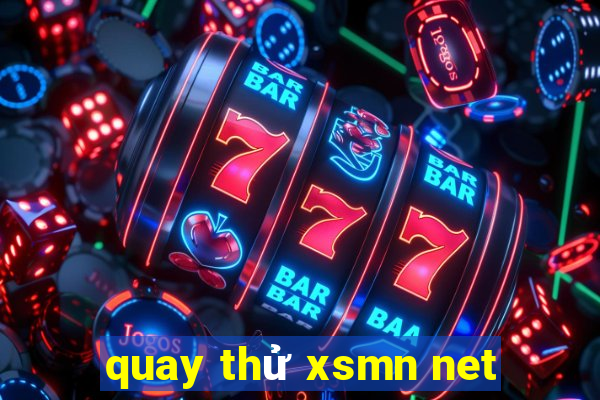 quay thử xsmn net