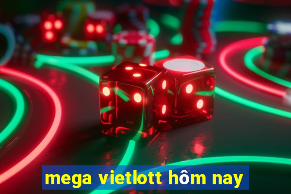 mega vietlott hôm nay