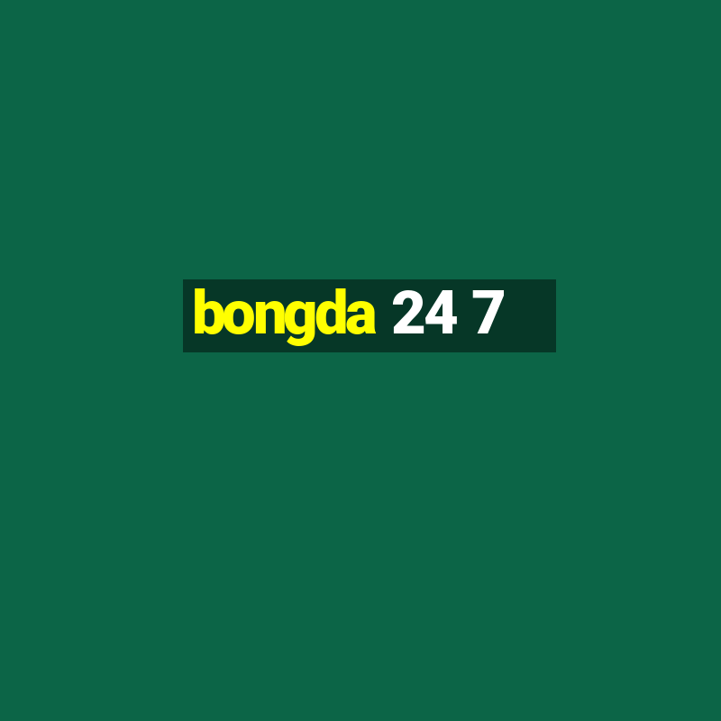 bongda 24 7