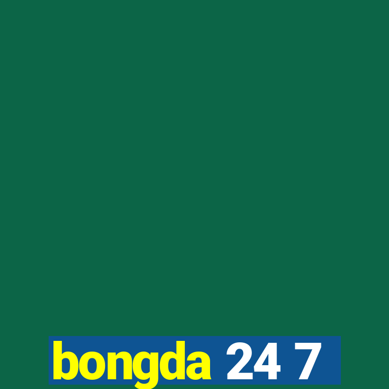 bongda 24 7