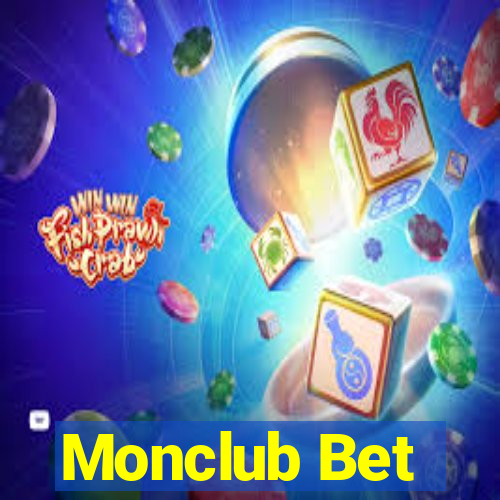 Monclub Bet