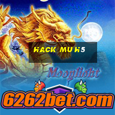 hack mu h5