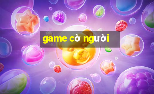 game cờ người