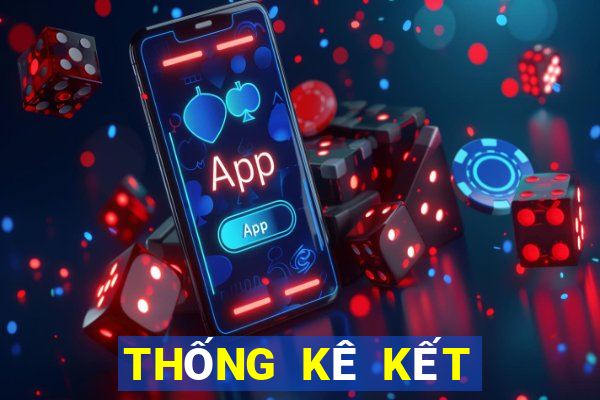 THỐNG KÊ KẾT QUẢ XSKG ngày 4