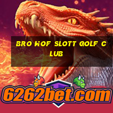 bro hof slott golf club