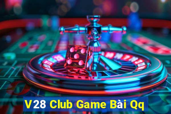 V28 Club Game Bài Qq