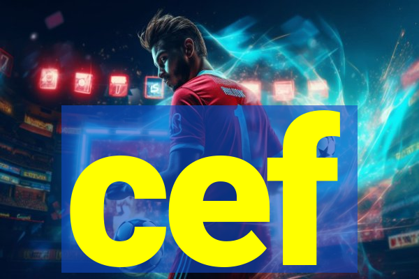 cef