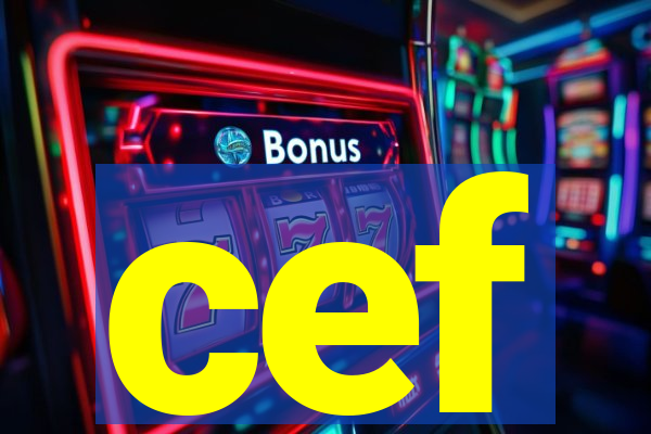 cef