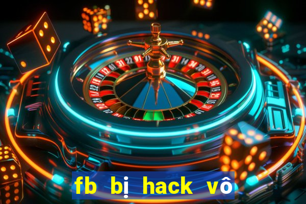 fb bị hack vô hiệu hoá