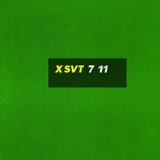 xsvt 7 11