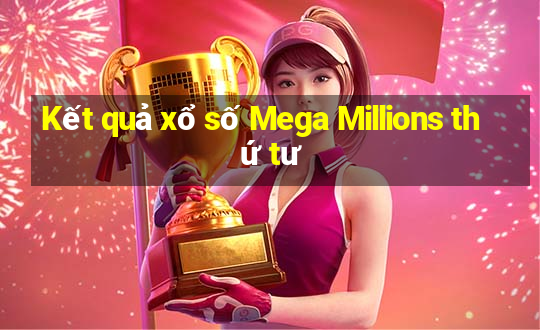 Kết quả xổ số Mega Millions thứ tư